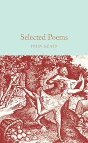 Selected Poems - 9781509887170 by John Keats, Andrew Hodgson, 9781509887170