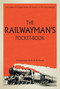 The Railwayman's Pocketbook by R H N Hardy, 9781784423360