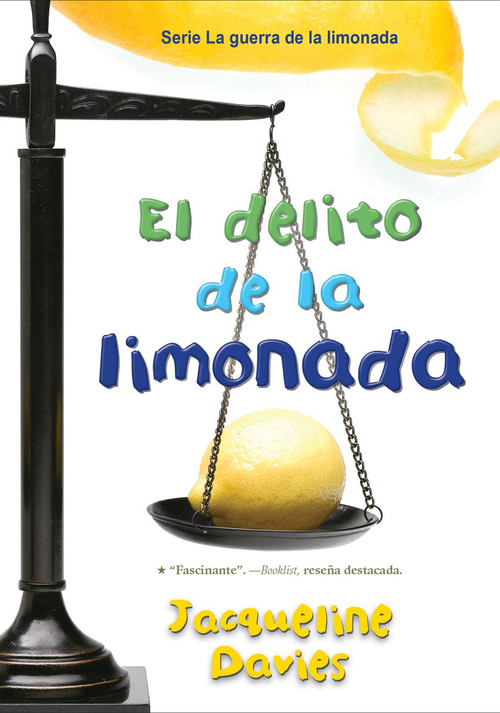 El delito de la limonada by Jacqueline Davies, Aurora Humarán, 9781328606082