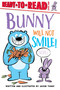 Bunny Will Not Smile! (Ready-to-Read Level 1) by Jason Tharp, Jason Tharp, 9781534425088