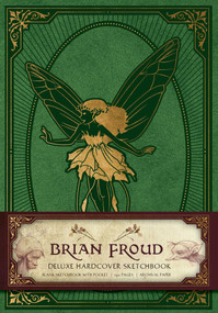 Brian Froud Deluxe Hardcover Sketchbook by Insight Editions, 9781683835929