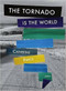 The Tornado Is the World by Catherine Pierce, 9780996220668