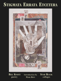 Stigmata Errata Etcetera by Bill Knott, 9780975499047