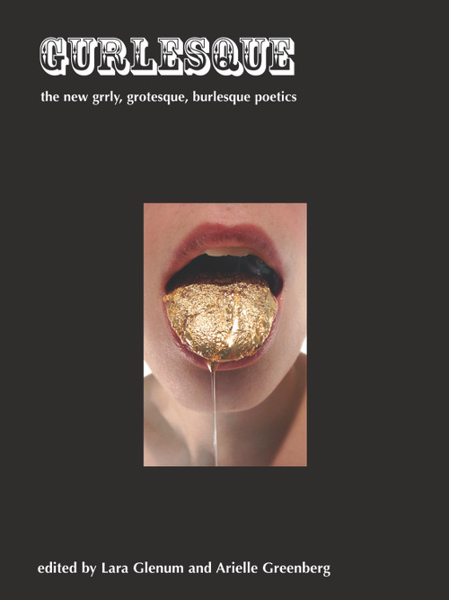 Gurlesque by Lara and Arielle Glenum and Greenberg, 9780981859149