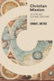 Christian Mission (A Concise Global History) by Edward L. Smither, 9781683592402