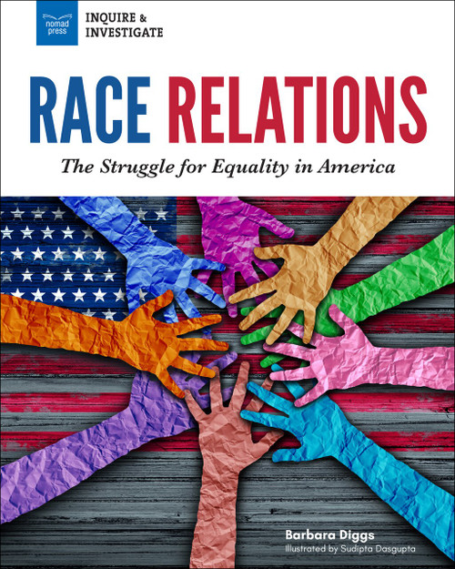 Race Relations (The Struggle for Equality in America) - 9781619305526 by Barbara Diggs, Chapmen Richard, Vincent Southerland, 9781619305526