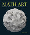 Math Art (Truth, Beauty, and Equations) by Stephen Ornes, 9781454930440