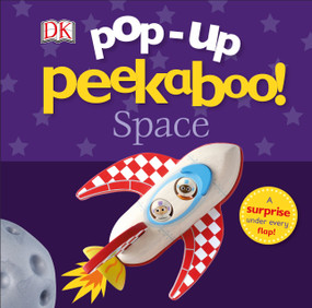 Pop-Up Peekaboo! Space by DK, 9781465479334