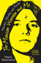 The Manson Women and Me (Monsters, Morality, and Murder) - 9780806538594 by Nikki Meredith, 9780806538594