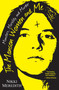 The Manson Women and Me (Monsters, Morality, and Murder) - 9780806538594 by Nikki Meredith, 9780806538594