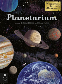 Planetarium (Welcome to the Museum) by Raman Prinja, Chris Wormell, 9781536206234