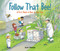Follow That Bee! (A First Book of Bees in the City) by Scot Ritchie, Scot Ritchie, 9781525300349