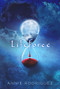 Lifeforce by Annie Rodríguez, 9780999499535