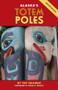 Alaska's Totem Poles by Pat Kramer, David A. Boxley, 9780882407319