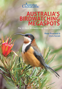 Australia's Birdwatching Megaspots by Peter Rowland, Chris  Farrell, 9781912081660
