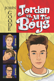 Jordan vs. All the Boys by John Goode, 9781640809888