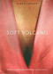 Soft Volcano by Libby Burton, 9780998053486