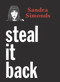 Steal It Back by Sandra Simonds, 9780991545490