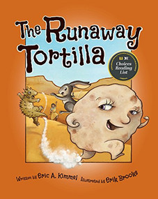 The Runaway Tortilla - 9781513260792 by Eric A. Kimmel, Erik Brooks, 9781513260792