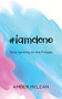 #iamdone (Stop Dancing on the Fringes) by Amber McLean, 9781683504702
