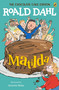 Matilda (The Chocolate Cake Edition) by Roald Dahl, Quentin Blake, 9781984836205