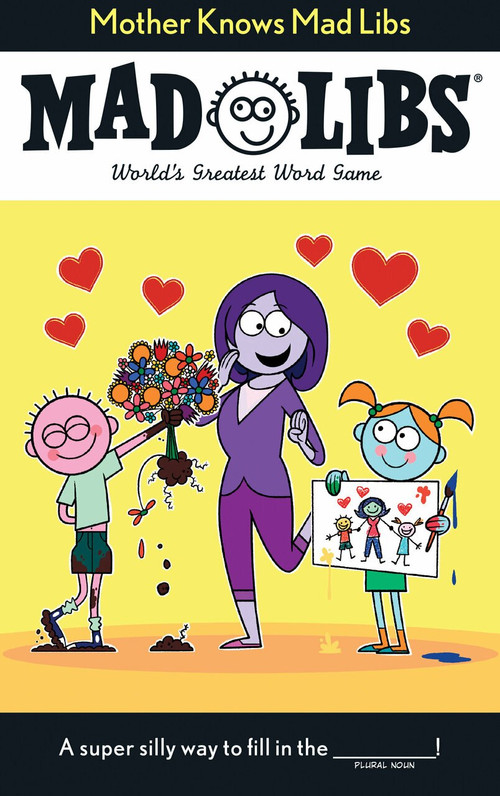 Mother Knows Mad Libs by Sarah Fabiny, 9781524790691