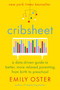 Cribsheet (A Data-Driven Guide to Better, More Relaxed Parenting, from Birth to Preschool) by Emily Oster, 9780525559252