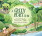 A Green Place to Be: The Creation of Central Park by Ashley Yazdani, Ashley Yazdani, 9780763696955