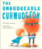 The Unbudgeable Curmudgeon by Matthew Burgess, Fiona Woodcock, 9780399556623