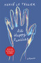 All Happy Families (A Memoir by the Bestselling Author of The Anomaly) - 9781590519370 by Hervé Le Tellier, Adriana Hunter, 9781590519370