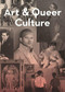 Art & Queer Culture by Catherine Lord, Richard Meyer, 9780714878348