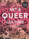 Art & Queer Culture by Catherine Lord, Richard Meyer, 9780714878348