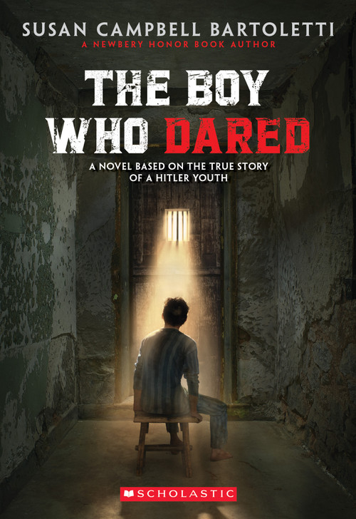 The Boy Who Dared - 9780439680141 by Susan Campbell Bartoletti, 9780439680141
