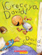¡Crece ya, David! (Grow Up, David!) by David Shannon, David Shannon, 9781338299519