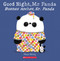 Good Night, Mr. Panda / Buenas noches, Sr. Panda (Bilingual) by Steve Antony, Steve Antony, 9781338299526