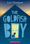 The Goldfish Boy - 9781338053937 by Lisa Thompson, 9781338053937