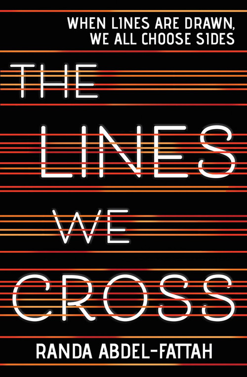 The Lines We Cross - 9781338282054 by Randa Abdel-Fattah, 9781338282054