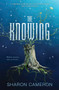 The Knowing - 9781338281965 by Sharon Cameron, 9781338281965