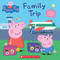 Family Trip (Peppa Pig) by Scholastic, EOne, 9781338228755