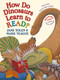 How Do Dinosaurs Learn to Read? by Jane Yolen, Mark Teague, 9781338233018