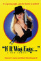 If It Was Easy (A New Comedy) by Ward Morehouse III, 9781557835949