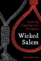 Wicked Salem (Exploring Lingering Lore and Legends) by Sam Baltrusis,, 9781493037117