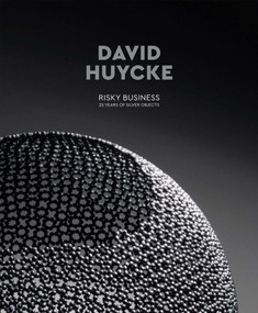 David Huycke (Risky Business. 25 Years of Silver Objects) (Dutch; Flemish Edition) by Piet Salens, 9783897905498