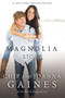 The Magnolia Story - 9780785220510 by Chip Gaines, Joanna Gaines, 9780785220510