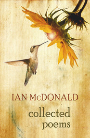 Collected Poems (Ian McDonald) by Ian McDonald, 9781845234034