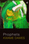 Prophets - 9781845234041 by Kwame Dawes, 9781845234041