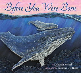 Before You Were Born - 9781772780826 by Deborah Kerbel, Suzanne Del Rizzo, 9781772780826