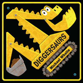 Diggersaurs by Michael Whaite, 9781984847799