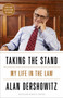 Taking the Stand (My Life in the Law) - 9780307719287 by Alan Dershowitz, 9780307719287