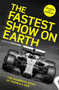 The Fastest Show on Earth (The Mammoth Book of Formula One™) by Chicane, 9781472142566